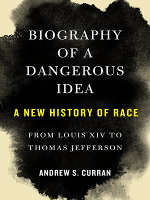 cover image of Biography of a Dangerous Idea